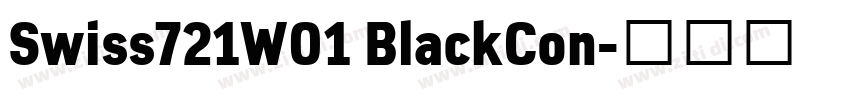Swiss721W01 BlackCon字体转换